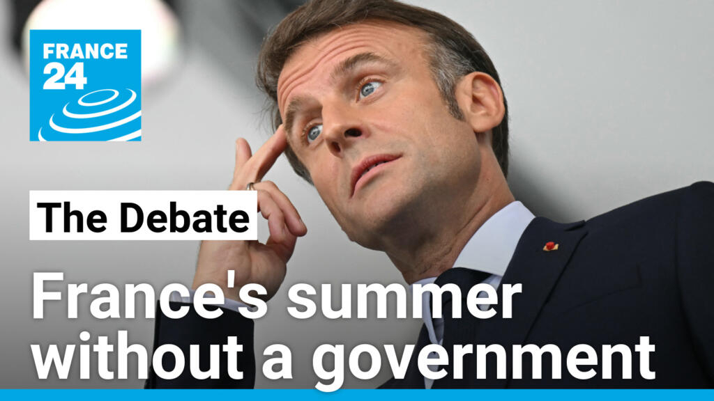 Waiting for Macron: France’s summer without a government